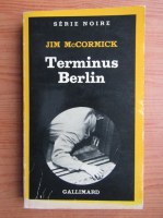 Jim McCormick - Terminus Berlin