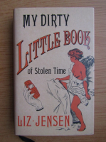 Liz Jensen - My dirty little book