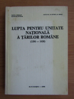 Lupta pentru unitate nationala a tarilor romane 1590-1630