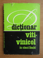 Maria Vlaiculescu - Dictionar viti-vinicol in cinci limbi