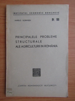 Marius Gormsen - Principalele probleme structurale ale agriculturii in Romania (1946)