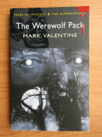 Mark Valentine - The werewolf pack