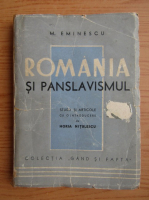 Mihai Eminescu - Romania si panslavismul (1944)