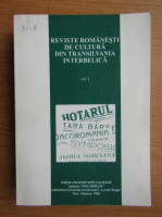 Nae Antonescu - Reviste romanesti de cultura din Transilvania interbelica (volumul 1)