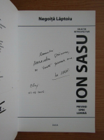 Negoita Laptoiu - Selectie retrospectiva Ion Sasu. Privind spre lumina (cu autograful autorului)