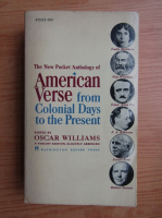 Anticariat: Oscar Williams - American verse from colonial days to the present