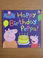 Peppa Pig. Happy birthday Peppa!