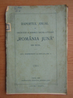 Raportul anual al soceitatii academice social-literare Romania Juna din Viena, anul administrativ al XXXV-lea, 1904-5