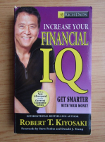 Robert T. Kiyosaki - Increase your financial IQ