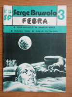 Serge Brussolo - Febra (volumul 3)