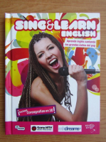 Sing and learn english (volumul 2, contine CD)