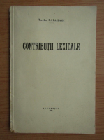 Tache Papahagi - Contributii lexicale (1939)
