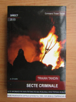 Traian Tandin - Secte criminale
