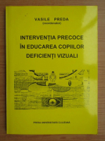 Vasile Preda - Preventia precoce in educarea copiilor deficienti vizuali