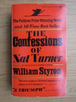 William Styron - The confessions of Nat Turner