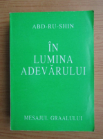 Abd-Ru-Shin - In lumina adevarului (volumul 2)