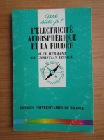 Alex Hermant - L'electricite atmoshperique et la foudre
