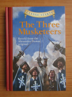 Alexandre Dumas - The three Musketeers