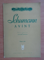 Alexandru Demetriad - Schumann Avint