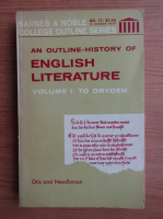 An outline-history of english literature (volumul 1)