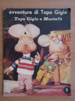 Avventure di Topo Gigio. Topo Gigio e Mustafa