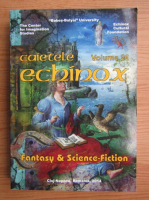 Caietele echinox. Fantasy and science fiction (volumul 26)