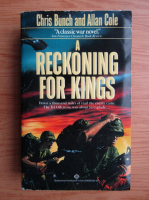 Chris Bunch, Allan Cole - A reckoning for kings