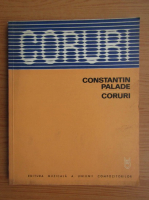 Constantin Palade - Coruri