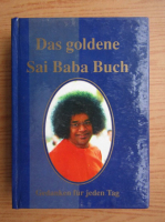 Das goldene Sai Baba Buch. Gedanken fur jeden Tag