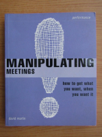 David Martin - Manipulating meetings