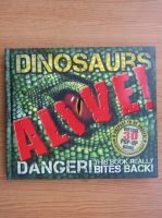 Dinosaurs alive