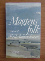 Erik Aalbaek Jensen - Magtens folk