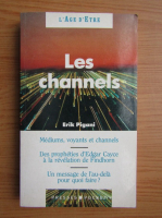 Erik Pigani - Les Channels