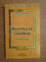 Gheorghe Glodeanu - Noaptea de sanziene de Mircea Eliade