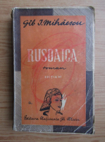Gib I. Mihaescu - Rusoaica (1943)