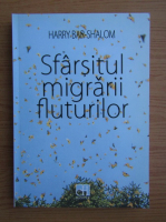 Harry Bar-Shalom - Sfarsitul migrarii fluturilor