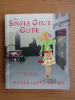 Imogen Lloyd Webber - The single girl's guide