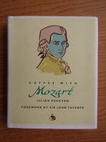 Julian Rushton - Coffee with Mozart