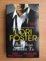 Lori Foster - Bad boys in black tie