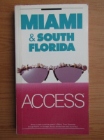 Miami and South Florida (ghid de calatorie)