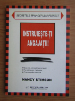 Nancy Stimson - Instruieste-ti angajatii