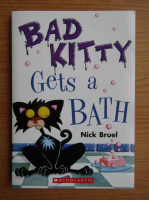Nick Bruel - Bad kitty gets a bath