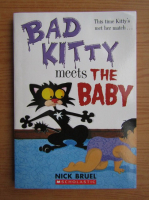Nick Bruel - Bad kitty meets the baby