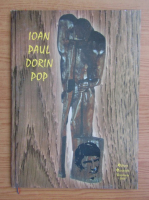 Paul Ioan - Dorin Pop