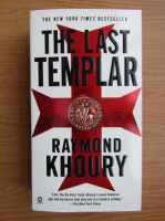 Raymond Khoury - The last templar