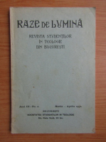 Raze de lumina. Revista studentilor in teologie din Bucuresti, anul III, nr. 2, martie-aprilie, 1931