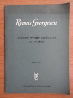 Remus Georgescu - Concert pentru orchestra de coarde