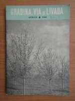 Revista Gradina, via si livada, nr. 4, aprilie 1960