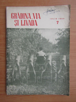 Revista Gradina, via si livada, nr. 7, iulie 1958