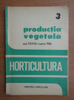 Revista Horticultura, anul XXXVII, nr. 3, 1988
